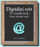 Digitální svět 50 myšlenek, které musíte znát