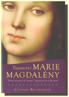 Tajemství Marie Magdalény nové důkazy ze svitků objevených v Egyptě