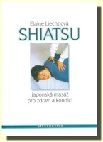 SHIATSU japonská masáž pro zdraví a kondici