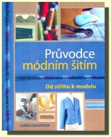 Průvodce módním šitím od střihu k modelu