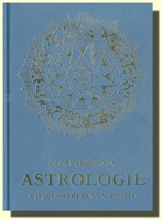 Astrologie a její upotřebení v životě