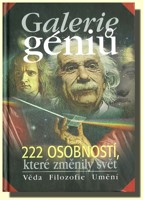 Galerie géniů 222 osobností, které změnily svět