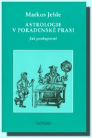 Astrologie v poradenské praxi - jak postupovat při astrologických konzultacích