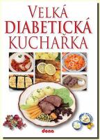 Velká diabetická kuchařka