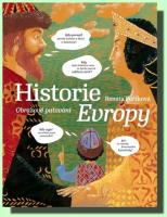 Historie Evropy obrazové putování