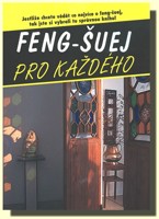 Feng-šuej pro každého