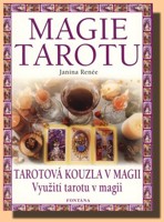 Magie tarotu tarotová kouzla v magii 