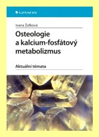 Osteologie a kalcium fosfátový metabolizmus