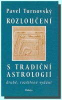 Rozloučení s tradiční astrologií