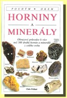 Horniny a minerály (edice Pouhým okem)