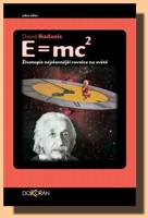 E = mc 2 životopis nejslavnější rovnice na světě