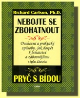 Nebojte se zbohatnout