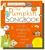 The Pumpkin SONGBOOK učte děti anglicky pomocí písniček, obrázků a her (kniha a CD)