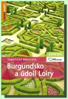 Burgundsko a údolí Loiry