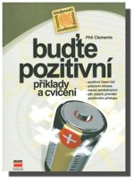 Buďte pozitivní (příklady a cvičení)