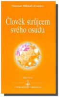 Člověk strůjcem svého osudu