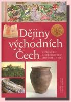 Dějiny východních Čech v pravěku a středověku