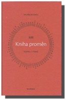 Kniha proměn YIJING / I-ŤING  (6. vydání)