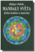 Mandaly světa kniha meditací a malování
