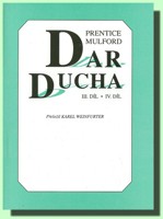 Dar ducha III. a IV. díl