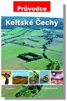 Keltské Čechy průvodce