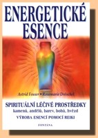 Energetické esence spirituální léčivé prostředky