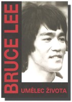 Bruce Lee umělec života