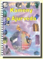 KAMENY a ÁJURVÉDA