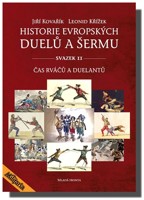 Historie evropských duelů a šermu II  