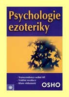 Psychologie ezoteriky (původní vydání !)