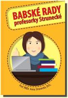 Babské rady profesorky Strunecké