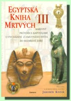 Egyptská kniha mrtvých III (výkup)