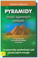 Pyramidy   strážci tajemných symbolů (skladem také původní vydání za 189 Kč)