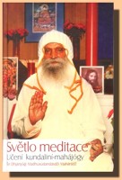 Světlo meditace učení kundaliní-mahájógy (ve slevě jediný výtisk !)