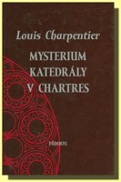 Mysterium katedrály v Charteres