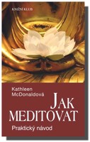 Jak meditovat praktický návod