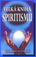 Velká kniha spiritismu
