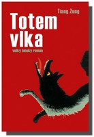 Totem vlka velký čínský román