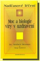 Moc a biologie víry v uzdravení