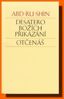 Desatero božích přikázání, Otčenáš