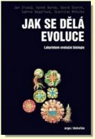 Jak se dělá evoluce  labyrintem evoluční biologie