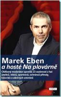 Marek Eben a hosté Na plovárně