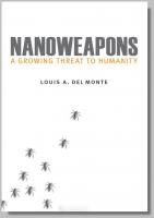 Nanoweapons a Growing Threat to Humanity nanozbraně hrozící hrozba lidstva