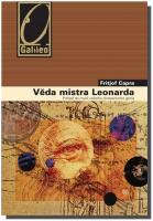 Věda mistra Leonarda pohled do mysli velkého renesančního génia
