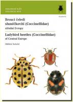 Brouci čeledi slunéčkovití střední Evropy / Ladybird Beetles of Central Europe 