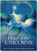 Oracle of the Unicorns  (kniha a 44 karet) enter an Enchanted Realm of Magic and Miracles