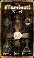 The Illuminati Tarot: keys of Secret Societies (78 karet)