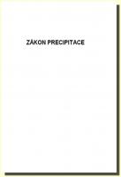 Zákon precipitace (SKRIPTA) jak můžeme svá přání manifestovat ve vašem světě