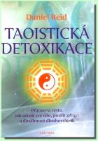 Taoistická detoxikace přirozená cesta, jak očistit své tělo, posílit zdraví a dosáhnout dlouhověkosti