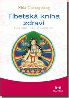 Tibetská kniha zdraví Sowa rigpa – tibetské umění léčit